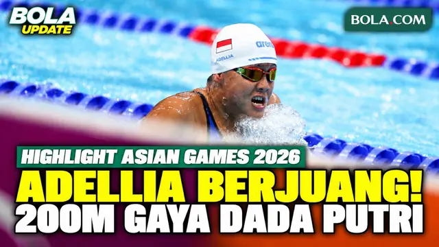 Highlight Adellia di 200m Gaya Dada Putri Asian Games 2026
