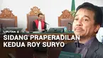 Gugatan sidang praperadilan kedua yang diajukan pihak Roy Suryo, kini memasuki tahap pembuktian fakta dan mendengarkan keterangan saksi ahli dari Polda Metro Jaya di Pengadilan Negeri Jakarta Selatan. Pihak pemohon menilai saksi ahli dihadirkan termo...