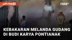 Kebakaran melanda gudang di Jalan Budi Karya, Pontianak, Jumat (13/12/2024) malam. Dugaan awal penyebab kebakaran adalah korsleting listrik, namun masih diselidiki oleh Polsek Pontianak Selatan