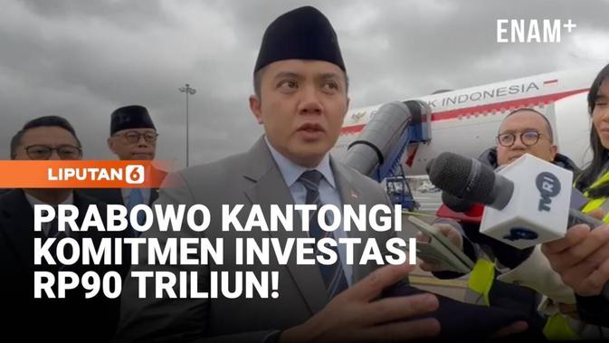Pulang dari Inggris, Prabowo Kantongi Komitmen Investasi Rp90 Triliun