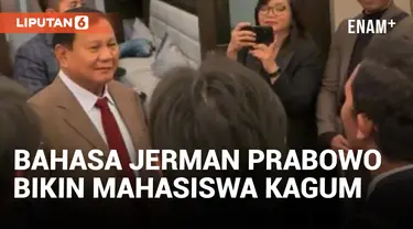 Mahasiswa Indonesia Kagumi Kemampuan Bahasa Jerman Prabowo Subianto