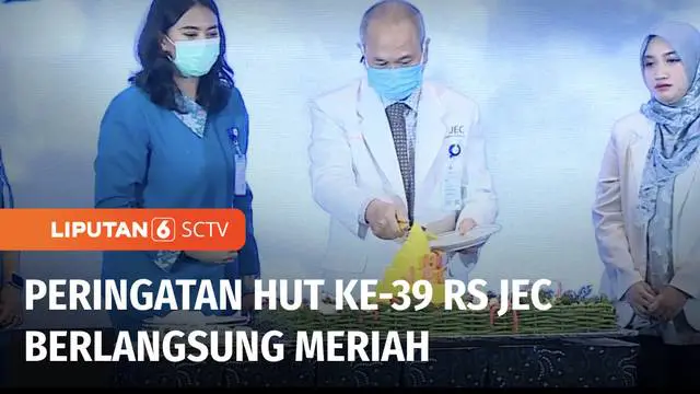VIDEO: Rayakan Hari Jadi ke-39, RS JEC Bertekad Berinovasi Melalui Teknologi Kesehatan Mata