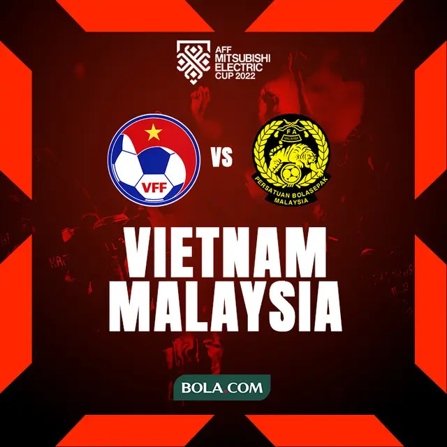 Prediksi Piala AFF 2022 - Vietnam Vs Malaysia