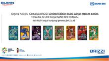 Menyambut Asian Games 2018, PT Bank BRI meluncurkan 8 seri Kartu BRIZZI edisi khusus Bumi Langit Heroes Series.