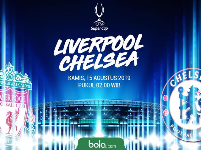 Sctv Siarkan Langsung Uefa Super Cup Liverpool Vs Chelsea Bola Liputan6 Com