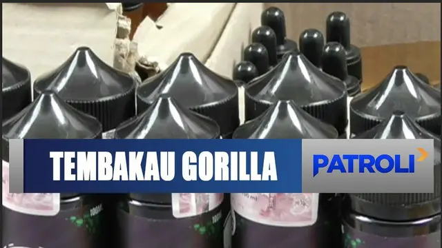 Industri Narkoba Rumahan Terungkap Jual Cairan Rokok Elektrik Tembakau Gorila