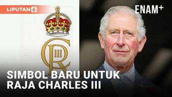 VIDEO: Raja Charles III Umumkan Simbol Baru Kerajaan Inggris