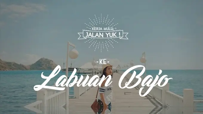 [Bintang] Kerja Mulu, Jalan Yuk!