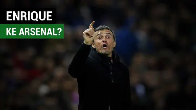 VIDEO: Mantan Pemain Barcelona akan Gantikan Wenger di Arsenal?