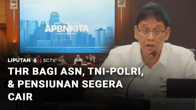THR bagi ASN, TNI-Polri, dan Pensiunan Segera Cair