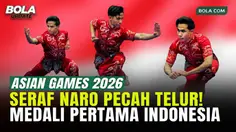 Seraf Naro Bikin Bangga! Persembahkan Medali Pertama Merah Putih di Asian Games 2026