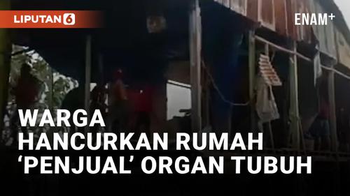 VIDEO: Geram! Warga Hancurkan Rumah Remaja Makassar yang Bunuh Bocah untuk Dijual Organnya