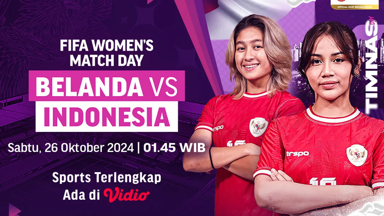 Jadwal Timnas Indonesia FIFA Women's Matchday 2024 Belanda vs Indonesia di Vidio