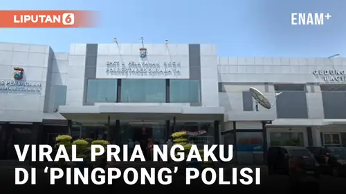 VIDEO: Viral Pria di 'Pingpong' Petugas Kepolisian, Ini Penjelasan Polrestabes Surabaya