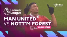 Berita video highlights Liga Inggris, Manchester United menang 3-0 atas Nottingham Forest, Rabu (28/12/22)