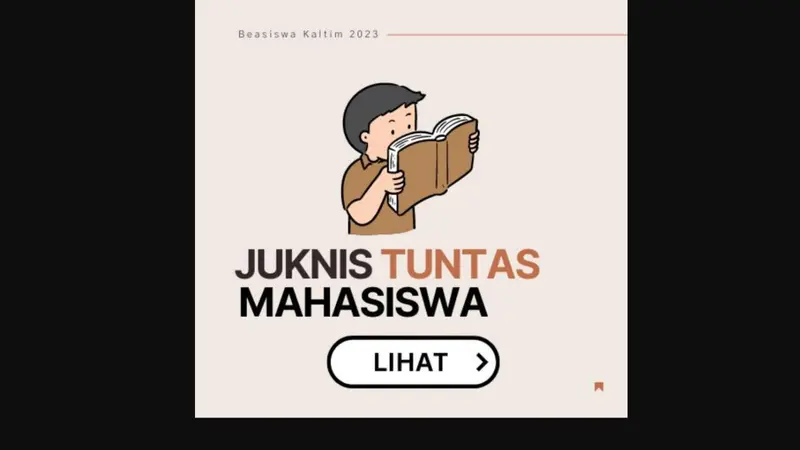 Pendaftaran program Beasiswa Kalimantan Timur Tuntas (Beasiswa Kaltim Tuntas) sudah dibuka sejak Senin 20 Februari 2023.