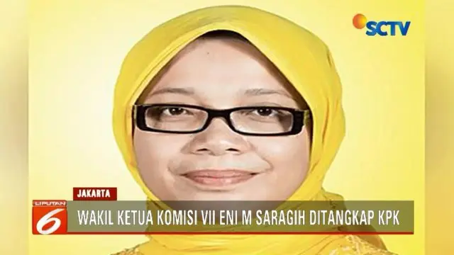 KPK tangkap tangan Wakil Ketua Komisi 7 DPR RI Eni Maulani Sarigih di rumah dinas Menteri Sosial Idrus Marham.
