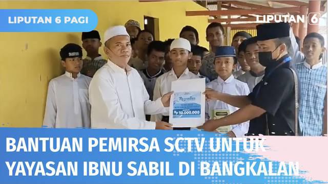 Dalam 2 tahun terakhir terdampak pandemi dan kehilangan donatur, Yayasan Ibnu Sabil mensyukuri bantuan yang diberikan pemirsa SCTV melalui program SCTV Cinta Anak Yatim. Nantinya uang ini akan dipergunakan untuk memenuhi kebutuhan santri panti selama...