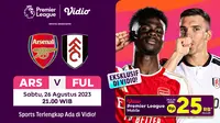 Siaran Langsung Liga Inggris Arsenal vs Fulham, Sabtu (26/08/2023). Sumber: dok. vidio.com).