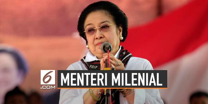 VIDEO: Ini Syarat Jadi Menteri Milenial ala Megawati
