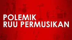RUU Permusikan sedang jadi buah bibir. Sebagian musikus menolak isi dari draf RUU Permusikan yang sedang digodok di DPR. Apa saja pasal yang dinilai merugikan musikus?