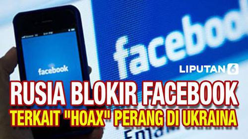 VIDEO: Rusia Blokir Facebook Terkait  "Hoax" Perang di Ukraina