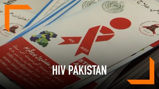 Ratusan orang di Pakistan teridentifikasi terkena HIV positif setelah menjalani tes. Diduga penggunaan jarum tidak streil menjadi penyebab cepatnya penyebaran.