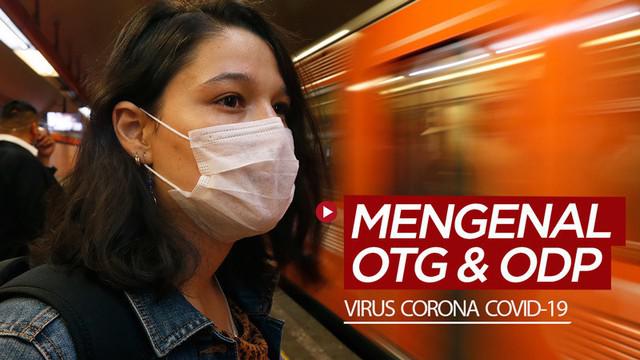 Berita motion grafis mengenal status OTG (Orang Tanpa Gejala) dan ODP (Orang Dalam Pengawasan) terkait dengan kasus virus corona COVID-19.