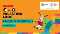 Jadwal Sepak Bola Asian Games 2018, Palestina vs Laos. (Bola.com/Dody Iryawan)