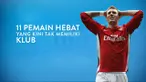 Video listikal 11 pemain hebat yang kini tak memiliki klub seperti Nicklas Bendtner yang dilepas Wolfsburg