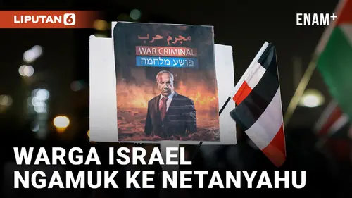 VIDEO: Warga Israel Geruduk Kantor Parlemen hingga Rumah Benjamin Netanyahu