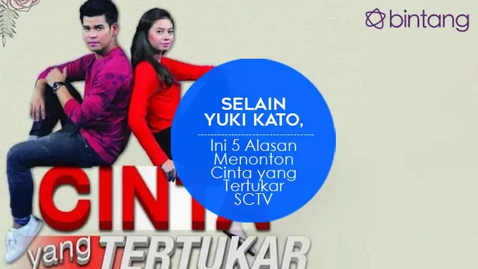 [Bintang] Cinta yang Tertukar