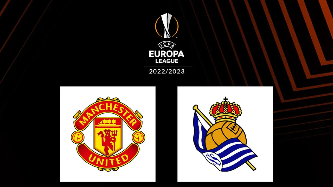 Liga Europa - Manchester United Vs Real Sociedad