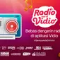 Fitur baru streaming radio di aplikasi Vidio. (Sumber: Vidio)