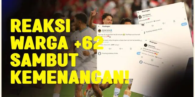 VIDEO: Ragam Reaksi Netizen Setelah Timnas Indonesia Pulangkan Vietnam di Piala Asia 2023