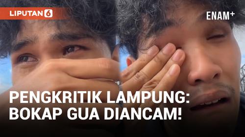 VIDEO: Buntut Video Kritik Lampung, TikToker Awbimax Sebut Ayahnya Diancam