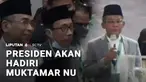 Sementara di tengah unjuk rasa hari ini, Presiden Prabowo Subianto dijadwalkan bertolak ke Jombang, Jawa Timur, membuka Muktamar NU yang akan memilih ketua umum baru.
