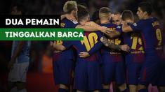Siapakah dua pemain yang akan meninggalkan Barcelona pada bursa transfer musim dingin?