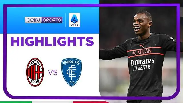 Berita video highlights laga kemenangan AC Milan 1-0 atas Empoli pada pekan ke-29 Liga Italia (Serie A) 2021/2022, Minggu (13/3/2022) dinihari WIB.