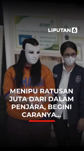 Menipu Ratusan Juta dari Dalam Penjara, Begini Caranya...