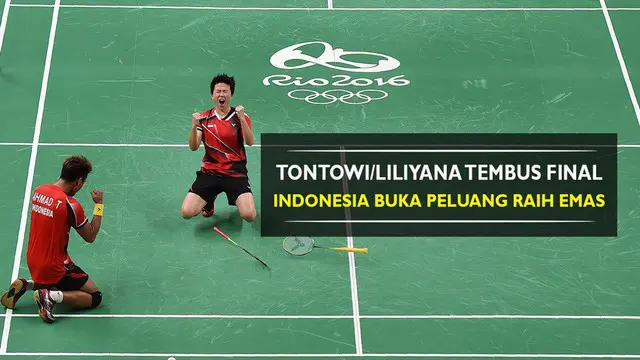 Video kemenangan ganda campuran Indonesia Tontowi Ahmad/ Liliyana Natsir atas pasangan China, pastikan satu tempat di final.
