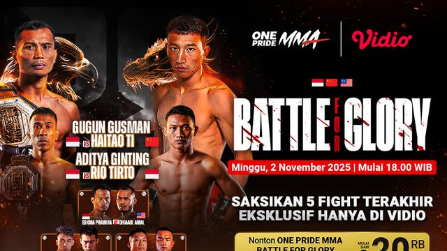 Saksikan ONE Pride MMA: Battle for Glory di Vidio. (dok. vidio.com)