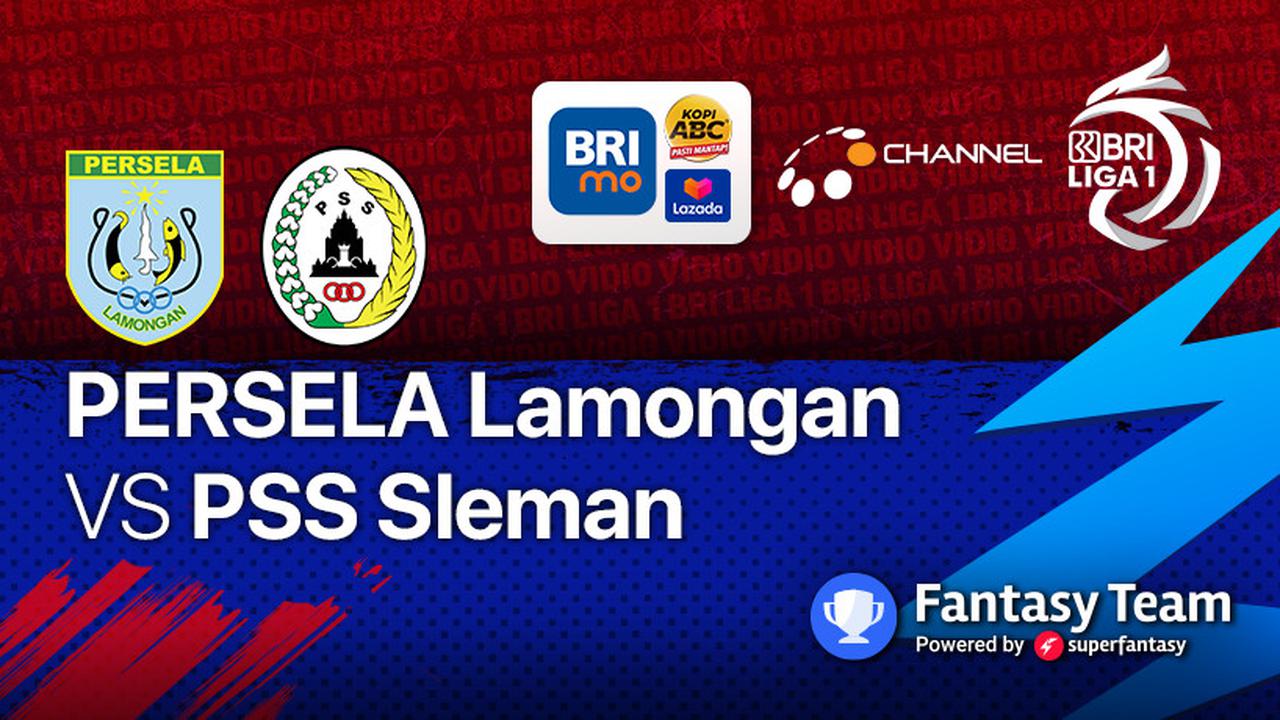 BRI Liga 1 Sabtu 11 Desember : PSS Sleman Vs Persela Lamongan