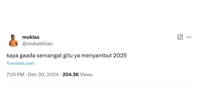6 Cuitan Netizen Enggak Semangat Sambut Tahun 2025 Ini Bikin Senyum Tipis