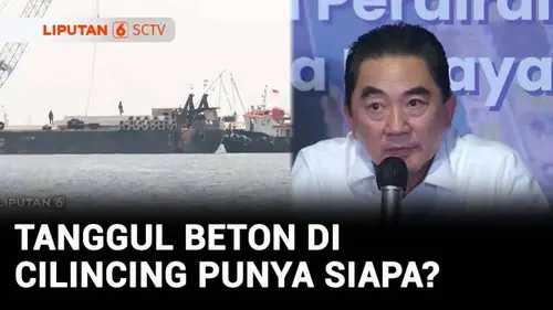 VIDEO: Pemilik Tanggul Beton di Cilincing Buka Suara, Mengaku Sudah Kantongi Izin Resmi