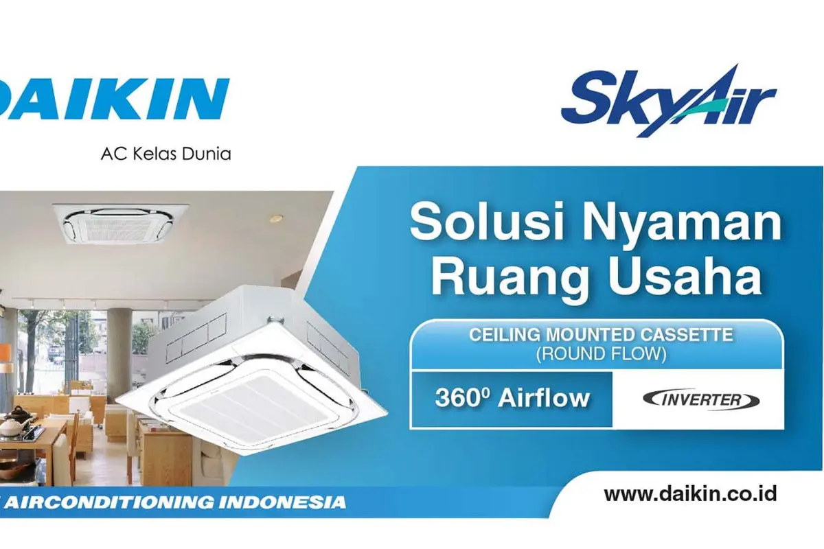 Daikin Ceiling Mounted Cassette Round Flow: AC Hemat dan Minimalis untuk Ruang Usaha Kekinian