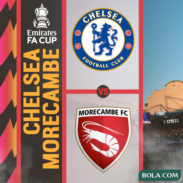 Piala FA - Chelsea Vs Morecambe