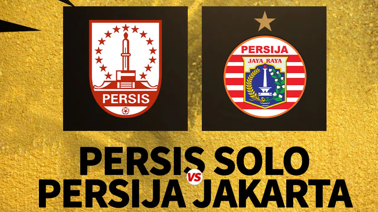 Perebutan Tempat ke-3 Piala Presiden 2024: Persija Jakarta Vs Persis Solo