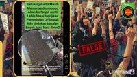 Penelusuran klaim video situasi demo Jakarta yang masih memanas.