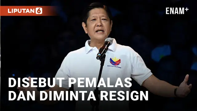 PRESIDEN FERDINAND MARCOS JR DISEBUT PEMALAS, DIMINTA SEGERA MUNDUR